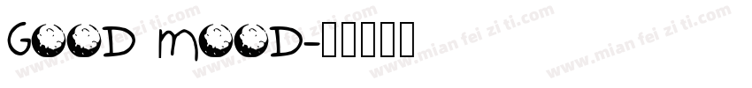 Good Mood字体转换
